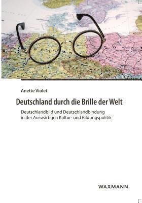 bokomslag Deutschland durch die Brille der Welt