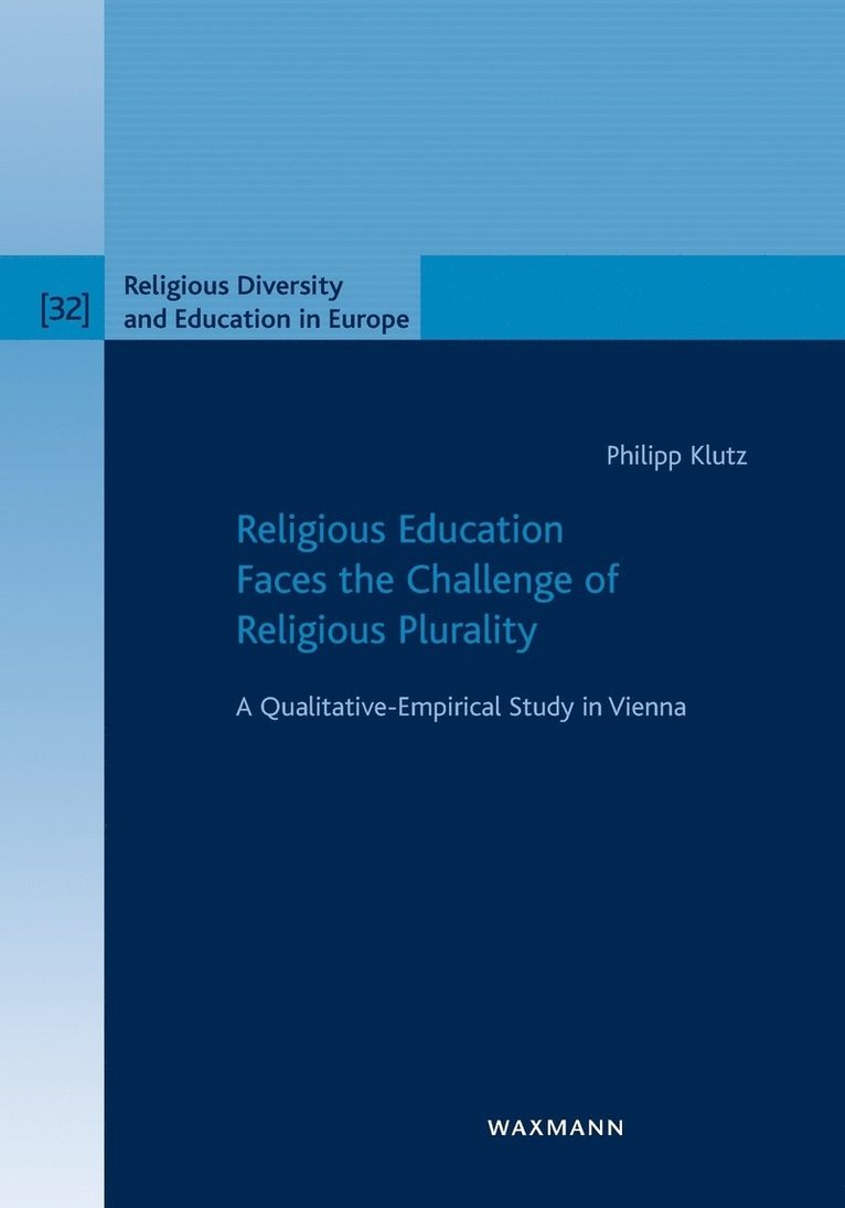 Religious Education Faces the Challenge of Religious Plurality 1