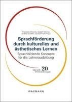 bokomslag Sprachförderung durch kulturelles und ästhetisches Lernen