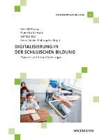 Digitalisierung in der schulischen Bildung 1