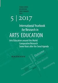 bokomslag International Yearbook for Research in Arts Education 5/2017