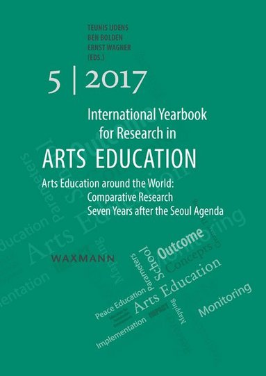 bokomslag International Yearbook for Research in Arts Education 5/2017