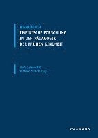 bokomslag Handbuch empirische Forschung in der Pädagogik der frühen Kindheit