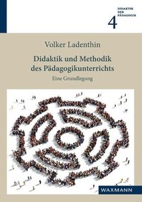 bokomslag Didaktik und Methodik des Pädagogikunterrichts