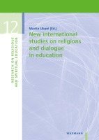 bokomslag New international studies on religions and dialogue in education