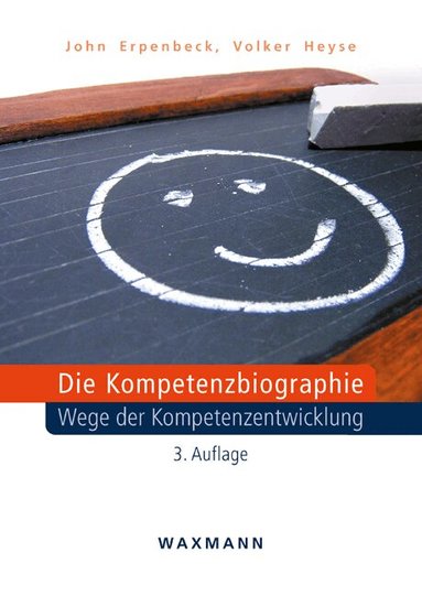 John Erpenbeck, Volker Heyse - Die Kompetenzbiographie, Häftad
