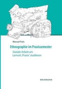 bokomslag Ethnographie im Praxissemester