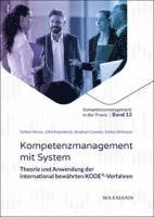 Volker Heyse, John Erpenbeck, Stephan Coester, Stefan Ortmann - Kompetenzmanagement mit System, Häftad