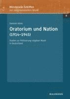 bokomslag Oratorium und Nation (1914-1945)