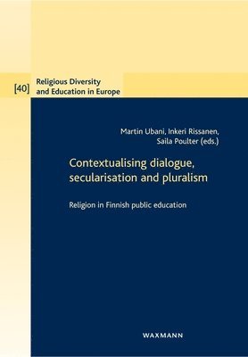 Contextualising dialogue, secularisation and pluralism 1