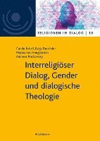 bokomslag Interreligiöser Dialog, Gender und dialogische Theologie
