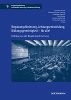 Begabungsförderung, Leistungsentwicklung, Bildungsgerechtigkeit - für alle! 1