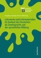 bokomslag Lehrwerke und Lehrmaterialien im Kontext des Deutschen als Zweitsprache und der sprachlichen Bildung