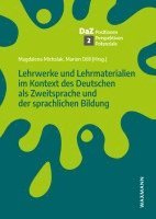 Lehrwerke und Lehrmaterialien im Kontext des Deutschen als Zweitsprache und der sprachlichen Bildung 1