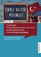 bokomslag Türkischer Herkunftssprachenunterricht an Gesamtschulen in Nordrhein-Westfalen