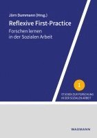 Jörn Dummann - Reflexive First-Practice, Häftad