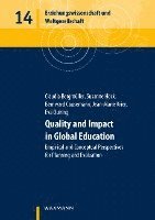 Quality and Impact in Global Education 1