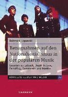 bokomslag Bezugnahmen auf den Nationalsozialismus in der populären Musik