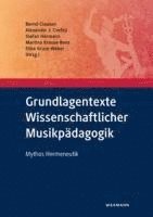 bokomslag Grundlagentexte Wissenschaftlicher Musikpädagogik