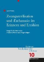 bokomslag Zwangssterilisation und 'Euthanasie' im Erinnern und Erzählen