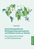 bokomslag Entwicklungspolitische Nichtregierungsorganisationen und Globales Lernen an Schulen