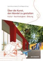 bokomslag Über die Kunst, den Wandel zu gestalten
