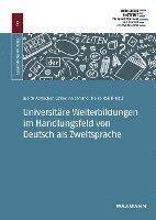bokomslag Universitäre Weiterbildungen im Handlungsfeld von Deutsch als Zweitsprache