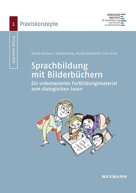 Annika Baldaeus, Tobias Ruberg, Monika Rothweiler, Sven Nickel - Sprachbildung mit Bilderbüchern, Häftad