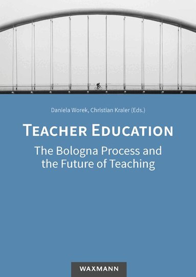 Daniela Worek, Christian Kraler - Teacher Education, Häftad