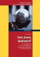 Fest, Event, Spektakel? 1