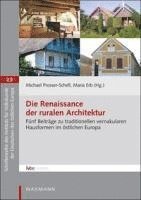 bokomslag Die Renaissance der ruralen Architektur