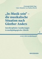 bokomslag 'In-Musik-sein' - die musikalische Situation nach Günther Anders