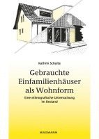 bokomslag Gebrauchte Einfamilienhäuser als Wohnform