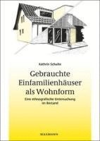 bokomslag Gebrauchte Einfamilienhäuser als Wohnform