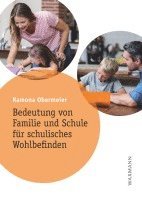 bokomslag Bedeutung von Familie und Schule für schulisches Wohlbefinden