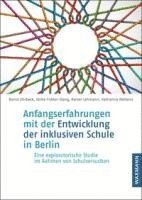 bokomslag Anfangserfahrungen mit der Entwicklung der inklusiven Schule in Berlin