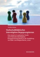 bokomslag Hochschuldidaktisches Interreligiöses Begegnungslernen