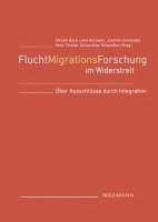 bokomslag FluchtMigrationsForschung im Widerstreit