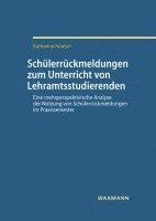 Schülerrückmeldungen zum Unterricht von Lehramtsstudierenden 1