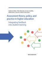 Stefanie Hillen, Peter Wolcott, Connie Schaffer, Aleksandra Lazareva, Robert Gray - Assessment theory, policy, and practice in higher education, Häftad