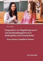bokomslag Kooperation von Regellehrpersonen und Sonderpädagog*innen in Kindergärten und Primarschulen