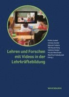 bokomslag Lehren und Forschen mit Videos in der Lehrkräftebildung