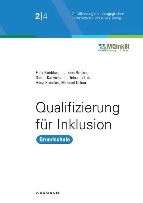 Felix Buchhaupt, Jonas Becker, Dieter Katzenbach, Deborah Lutz, Alica Strecker, Michael Urban - Qualifizierung für Inklusion, Häftad