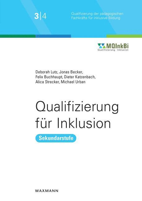 Deborah Lutz, Jonas Becker, Felix Buchhaupt, Dieter Katzenbach, Alica Strecker, Michael Urban - Qualifizierung für Inklusion, Häftad