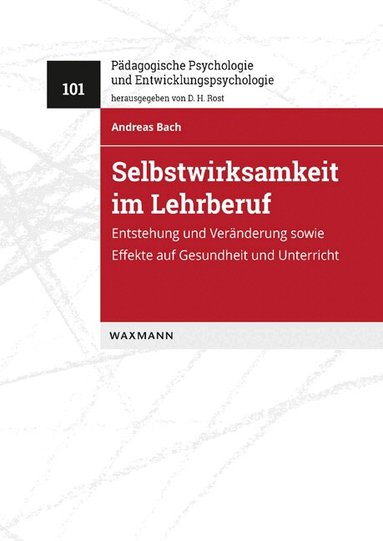 Andreas Bach - Selbstwirksamkeit im Lehrberuf, Häftad