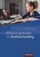 bokomslag Bildung gestalten im Homeschooling