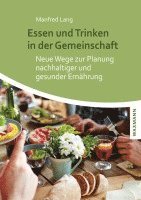 bokomslag Essen und Trinken in der Gemeinschaft