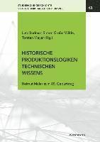 bokomslag Historische Produktionslogiken technischen Wissens