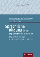 bokomslag Sprachliche Bildung in der digitalisierten Gesellschaft