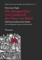 bokomslag ,Die Königstochter von Frankreich' des Hans von Bühel